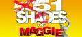 Thumbnail for article : 51 SHADES OF MAGGIE