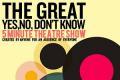 Thumbnail for article : The Great Yes, No, Don’t Know, Five Minute Theatre Show - Sucessful Highlands submissions