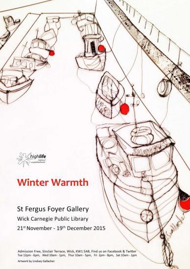 Photograph of Winter Warmth - St Fergus Foyer Exhibition