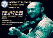 Thumbnail for article : Iain MacFarlane - Gallop to Callop Concert 5th December Pulteney Centre.