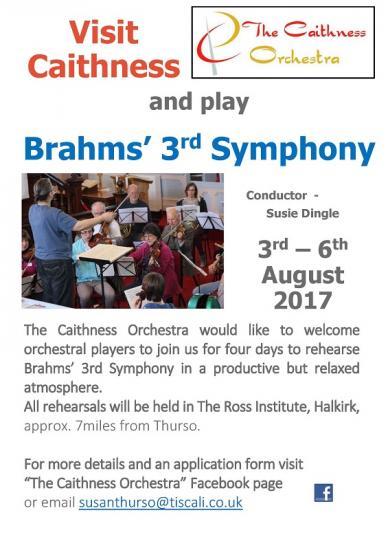 Photograph of Visit Caithness and Play Brahms 3rd Symphony