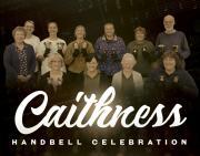 Thumbnail for article : CAITHNESS HANDBELL CELEBRATION JUNE 25, 2017