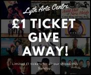 Thumbnail for article : Lyth Arts Special Offer  - £1 A Ticket To Build Audience