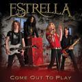 Thumbnail for article : Estrella 'Come Out To Play' With Debut Album Release